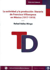 Portada de La actividad y la producción literaria de Francisco Villaespesa en México (1917-1919)
