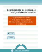 Portada de La integración de los jóvenes inmigrados en Andalucía