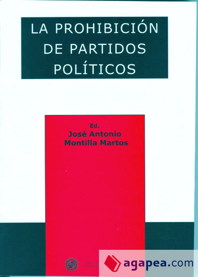 La prohibición de partidos políticos