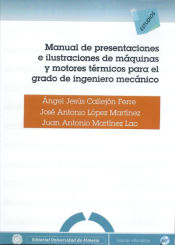 Portada de Manual de presentaciones e ilustraciones de máquinas y motores térmicos para el grado de ingeniero mecánico