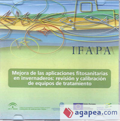 Mejora de las aplicaciones fitosanitarias en invernadero: Revisión y calibración de equipos de tratamiento