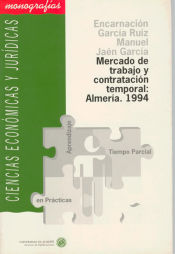 Portada de Mercado de trabajo y contratación temporal: Almería, 1994