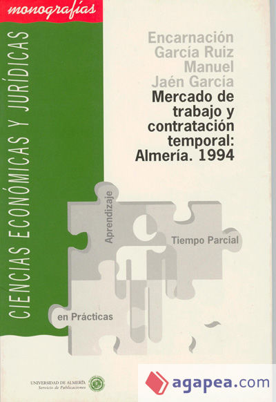 Mercado de trabajo y contratación temporal: Almería, 1994