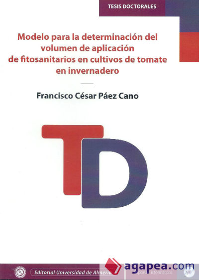 Modelo para la determinación del volumen de aplicación de fitosanitarios en cultivos de tomate en invernadero