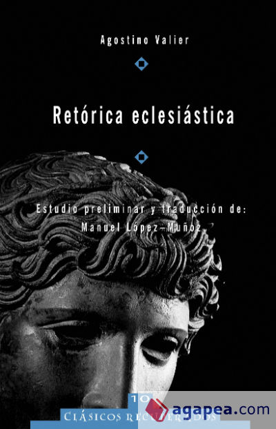 Retórica Eclesiástica (de Agostino Valier)