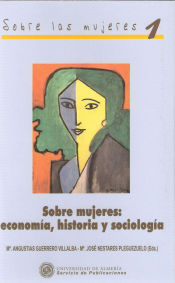 Portada de Sobre mujeres: economía, historia y sociología