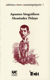 Portada de Apuntes biográficos Menéndez Pelayo