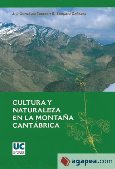 Cultura y naturaleza en la montaña cantábrica