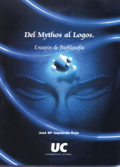 Portada de Del mythos al logos: ensayos de biofilosofía