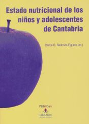 Portada de Estado nutricional de los niños y adolescentes de Cantabria