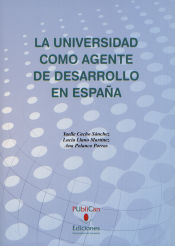 Portada de La universidad como agente de desarrollo en España