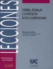 Portada de Tierra, trabajo y conflicto en el campesinado