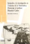 Iniciación A La Investigación En Didáctica De La Matemática