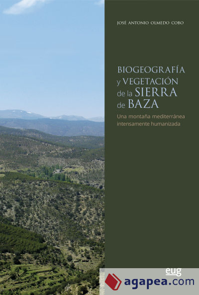 Biogeografía y vegetación de la sierra de Baza