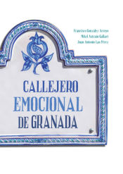 Portada de Callejero emocional de Granada