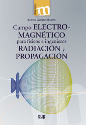 Portada de Campo electromagnético para físicos e ingenieros