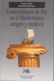 Portada de Cosmovisiones de paz en el Mediterráneo antiguo y medieval
