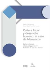 Portada de Cultura fiscal y desarrollo humano = Culture fiscale et développement humain