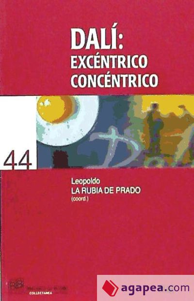 Dali: Excéntrico concéntrico