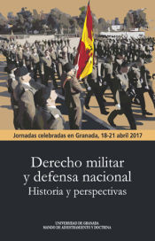 Portada de Derecho militar y defensa nacional. Historia y perspectivas