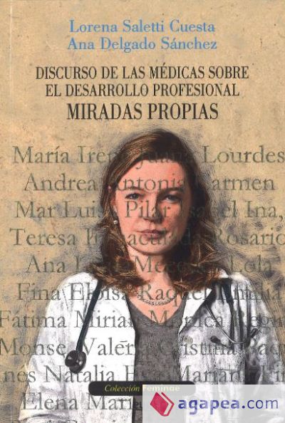 Discurso de las médicas sobre el desarrollo profesional