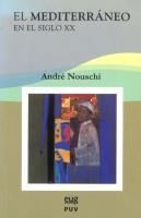 Portada de El Mediterr&aacute;neo en el siglo XX