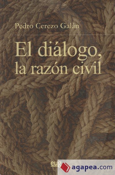 El diálogo, la razón civil