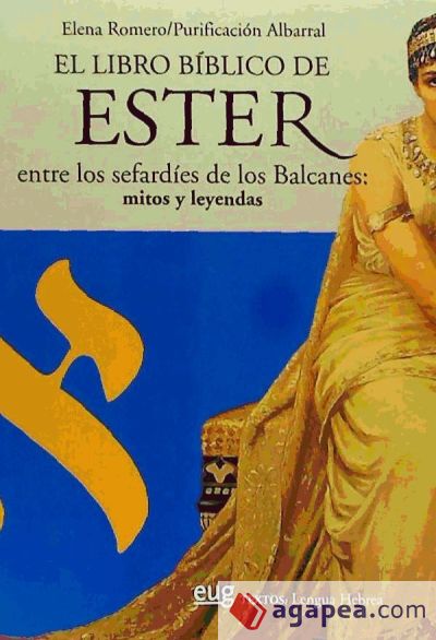 El libro bíblico de Ester entre los sefardíes de los Balcanes