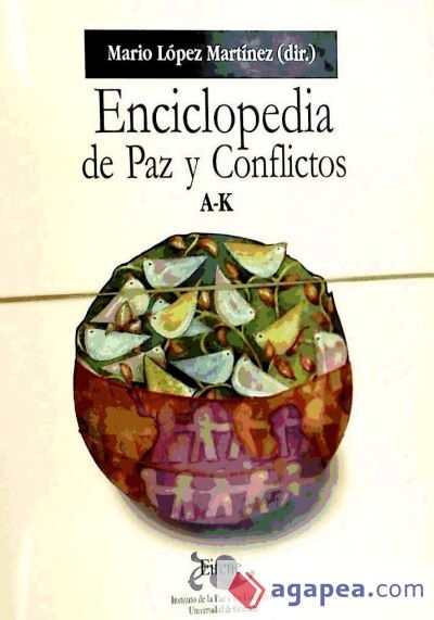 Enciclopedia de paz y conflictos Enciclopedia de paz y conflictos