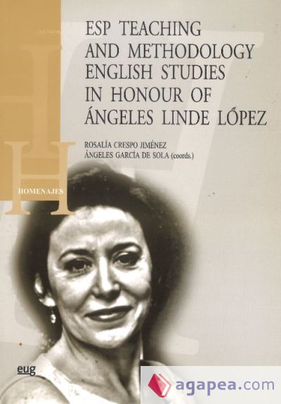 Esp teaching and methodology english studies in honour of Ángeles Linde López