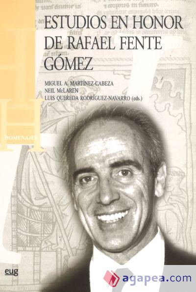 Estudios en honor de Rafael Fente Gómez