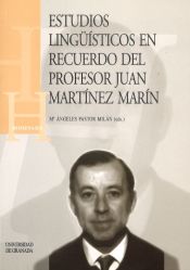 Portada de Estudios lingüísticos en recuerdo de Juan Martínez Marín