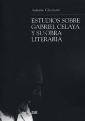 Portada de Estudios sobre Gabriel Celaya y su obra literaria