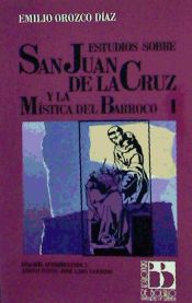 Portada de Estudios sobre San Juan de la Cruz y la mística del Barroco