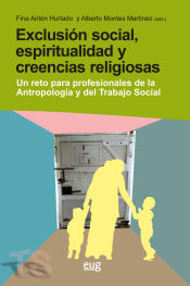 Portada de Exclusión social, espiritualidad y creencias religiosas