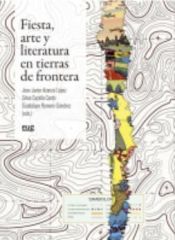Portada de Fiesta, arte y literatura en tierras de fronteras
