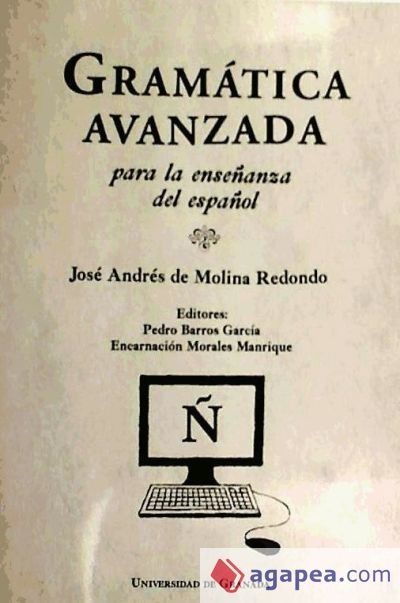 Gramática avanzada para la enseñanza del español Gramática avanzada para la enseñanza del español