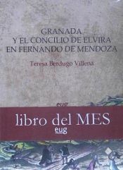 Portada de Granada y el Concilio de Elvira en Fernando de Mendoza