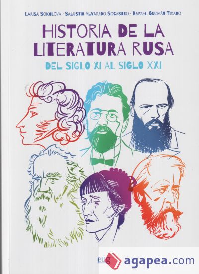 Historia de la literatura rusa del siglo XI al siglo XXI