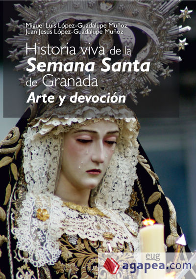 Historia viva de la Semana Santa: Arte y devoción