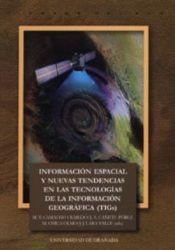 Portada de Información espacial y nuevas tendencias en las tecnologias de la información geográfica