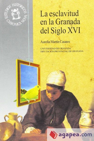 La esclavitud en Granada del siglo XVI La esclavitud en Granada del siglo XVI