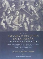 Portada de La estampa de devoción en la España de los siglos XVIII y XIX