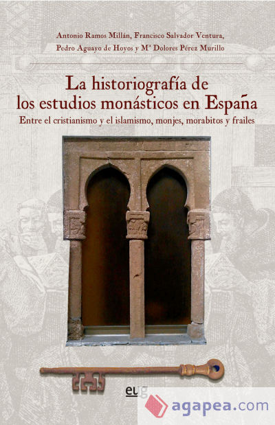 La historiografía de los estudios monásticos en España