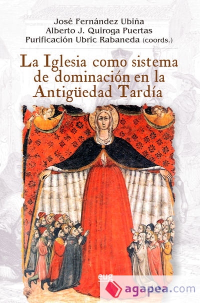 La iglesia como sistema de dominación en la antigüedad tardía