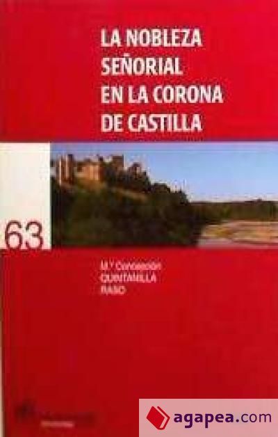 La nobleza se&ntilde;orial en la Corona de Castilla
