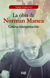 Portada de La obra de Norman Manea: Crítica-interpretación