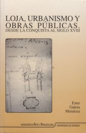 Portada de Loja, urbanismo y obras públicas