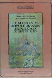 Portada de Los moriscos del Reino de Granada, según el sínodo de Guadix de 1154