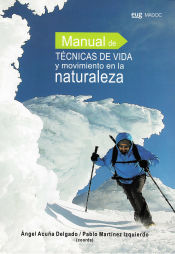 Portada de Manual de técnicas de vida y movimiento en la naturaleza